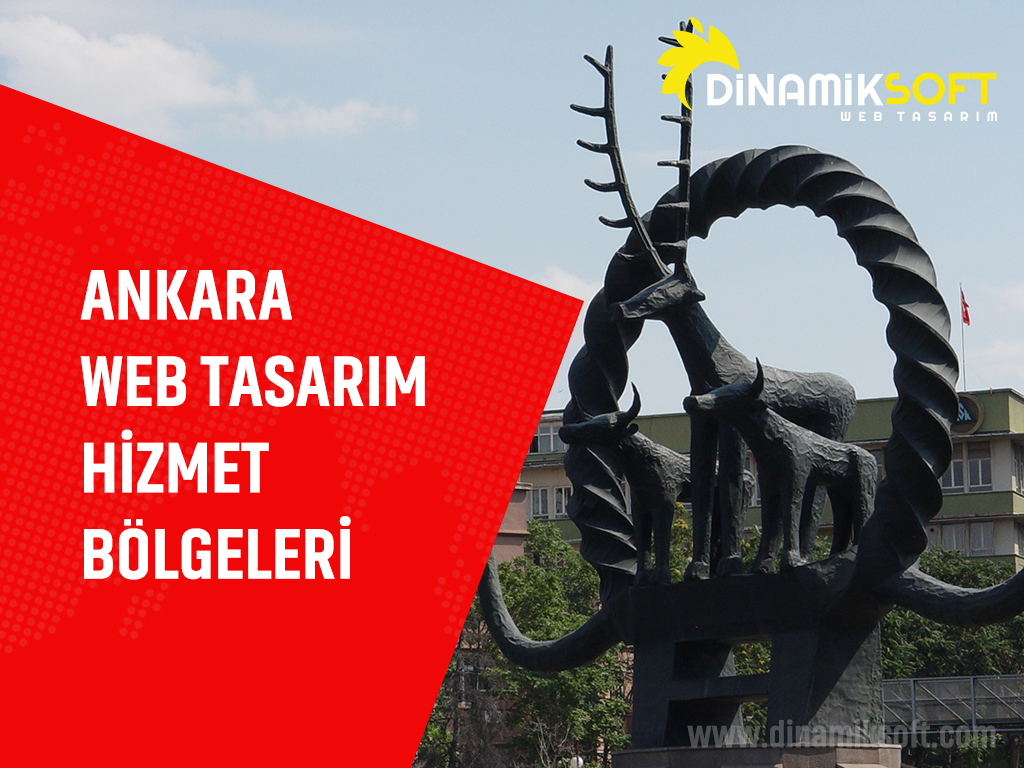 Ankara Web Tasarım Hizmet Bölgeleri